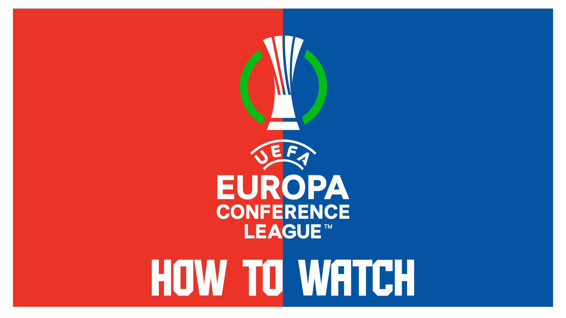 Ultimate Crystal Palace Conference League How to Watch